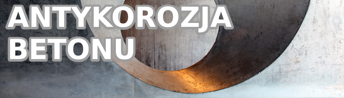 Antykorozja betonu
